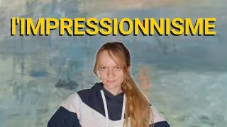 Miniature : L’impressionnisme : c’est quoi ?