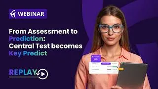 Miniature : WEBINAR - From Assessment to Prediction: Central Test becomes Key Predict
