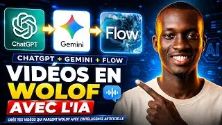Miniature : 🔥 Comment créer des vidéos qui parlent WOLOF avec l’IA 🤖 | ChatGPT + Gemini + Google Flow