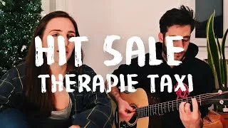 Miniature : HIT SALE - Therapie Taxi feat Roméo Elvis (Cover)