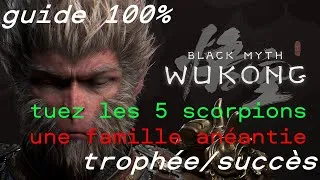 Miniature : BLACK MYTH WUKONG : TROPHEE/SUCCES une famille anéantie (localisations des 5 scorpions)