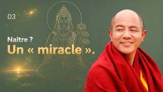 Miniature : 37 · 03 — Pourquoi ta naissance est un miracle