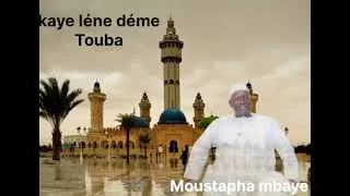 Miniature : Moustapha mbaye  nouvelle son kaye lene deme touba magal 2026 