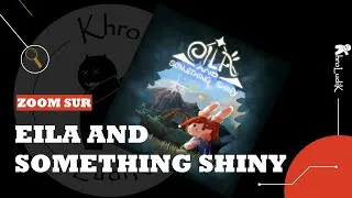 Miniature : Eila and something shiny - Chapitre 0