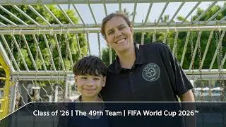 Miniature : Class of '26 | 49th Team | FIFA World Cup 2026™