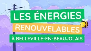 Miniature : Les énergies renouvelables à Belleville-en-Beaujolais ⚡️ Vidéo éducative pour enfants !