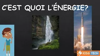 Miniature : C'est quoi l'énergie?