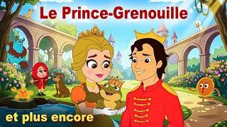 Miniature : Le Prince-Grenouille et plus encore - Contes De Fées en Français | Histoire Pour S'endormir enfant
