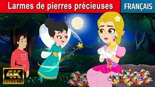 Miniature : Larmes de pierres précieuses - Contes De Fées en Français | Histoire Pour S'endormir | Dessin animé