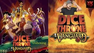 Miniature : Dice Throne Vanguards : Unboxing et Avis