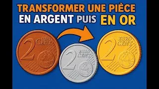 Miniature : Transformer une pièce de 2 centimes en argent puis en or | Expérience Chimique Impressionnante