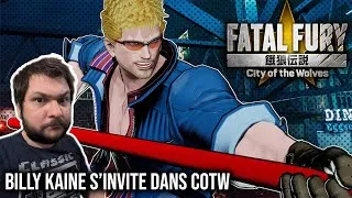 Miniature : Billy Kane s'invite dans le jeu - Fatal Fury : City of the Wolves + (Combos SVC chaos)