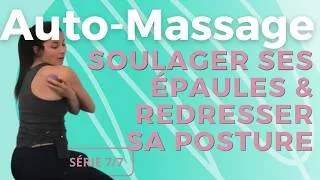 Miniature : Jour 7 : AUTOMASSAGE COIFFE DES ROTATEURS