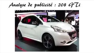 Miniature : ANALYSE DE PUBLICITÉ - Episode 5 - PEUGEOT 208 GTi
