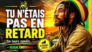 Miniature : KING - TU N’ÉTAIS PAS EN RETARD — Ton heure viendra | Reggae émotionnel