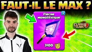 Miniature : Je MAX la Flèche Monolithique : OP ou Arnaque ? (Tu vas être surpris) 😱 | Clash of Clans