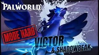 Miniature : Palworld 1.0 SUPER BUILD  PUISSANTS Contre VICTOR&SHADOWBEAK  HARD FR