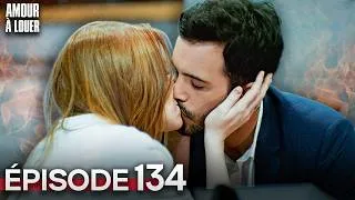 Miniature : Amour À Louer - Épisode 134 | Kiralık Aşk Sous-Titres Français