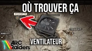 Miniature : Où Trouver des Ventilateurs ? Guide Complet (Arc Raiders)