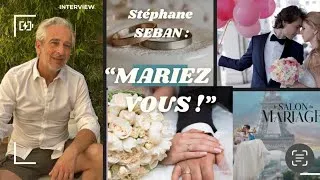Miniature : Stéphane SEBAN : Fondateur du Salon du Mariage à Paris & à Nice partage son parcours et sa vision !
