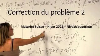 Miniature : Maturité suisse- Maths Hiver 2022- Niveau SUPERIEUR Correction du problème 2