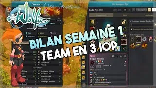 Miniature : NEO-WAKFU : 1ere SEMAINE D'AVENTURE AVEC LA TEAM TRIPLE IOP !