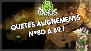 Miniature : DOFUS - QUETES ALIGNEMENTS AVEC LA TEAM PRINCIPALE ! N°83 AU QU'TAN !