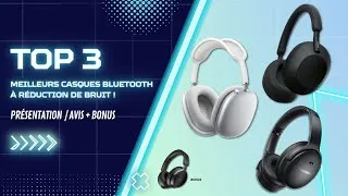 Miniature : Top 3 des Meilleurs Casques Bluetooth à Réduction de Bruit !