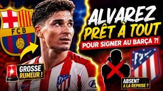 Miniature : LE GESTE FOU D'ALVAREZ POUR REJOINDRE LE BARCA ? LE CLUB VEUT GARDER FERRAN TORRES !! L'ACTUALITÉ