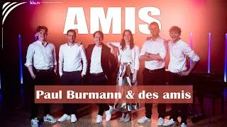 Miniature : ♫ Amis ♫ - Paul Burmann & des amis (Journée des Amis 2026)