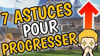 Miniature : 7 ASTUCES POUR PROGRESSER SUR CLASH ROYALE