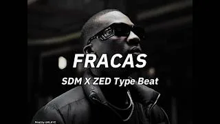 Miniature : SDM X ZED - Type Beat "FRACAS" | Instru Rap