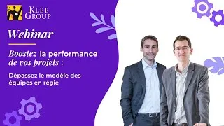 Miniature : WEBINAR | Boostez la performance de vos projets : Dépassez le modèle des équipes en régie