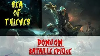 Miniature : SEA OF THIEVES: BATAILLE EPIQUE SUR UN DONJON AVEC MON FRERE, MAX DE COFFRE A LA FIN!