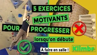 Miniature : 5 exercices d'escalade motivants pour progresser quand on débute. À faire directement en salle !