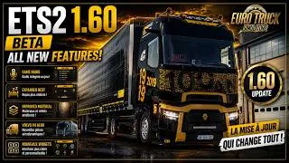 Miniature : 🚛 ETS2 1.60 BETA : TOUTES LES NOUVEAUTÉS EN DÉTAIL !