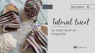 Miniature : Tricot de chaussettes 🧦 Le talon droit en languette