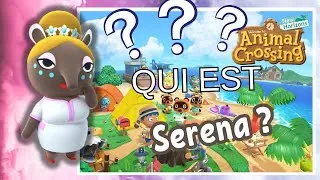 Miniature : Animal Crossing : Connais-tu Serena? - #57