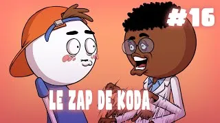 Miniature : Le ZAP de Koda #16