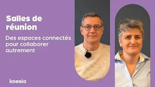 Miniature : Salles de réunion : Des espaces connectés pour collaborer autrement - Koesio x Aventech