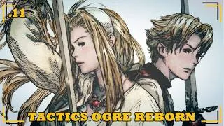 Miniature : Tactics Ogre Reborn - Un Loup de Mer à sauver - #11