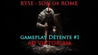 Miniature : Gameplay Détente sur Ryse : Son of Rome  #1 (Invictus)