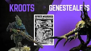 Miniature : Kroots vs Genestealers ! - Space Weirdos - Rapport de Bataille Français