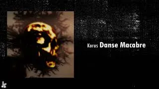 Miniature : Korus - Danse Macabre