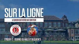 Miniature : Sur La Ligne - EP12 - La saison sur herbe bat son plein