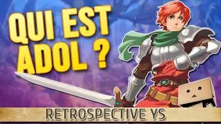 Miniature : YS : Le Guide Ultime pour découvrir et comprendre la saga