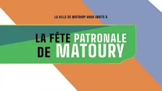 Miniature : LA FÊTE PATRONALE DE MATOURY (2024)
