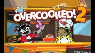 Miniature : Overcooked 2 : les véritables nous, chaotiques mais rigolos !