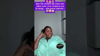 Miniature : 1839. 🚨⚠️🚨Son fils revient de chez son père avec une coupure sur le doigt... elle porte plainte ! 😰😳