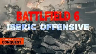 Miniature : 🔥 BATTLEFIELD 6 Beta – Mode CONQUEST sur IBERIC OFFENSIVE avec l’escouade ! 💥 #battlefiled6